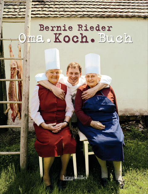 Omakochbuch - Bernie Rieder, Claus Schönhofer
