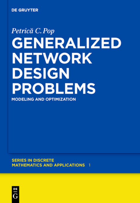 Generalized Network Design Problems - Petrica C. Pop