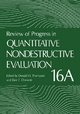 Review of Progress in Quantitative Nondestructive Evaluation - Dale E. Chimenti;  Donald O. Thompson