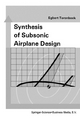 Synthesis of Subsonic Airplane Design - E. Torenbeek