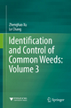 Identification and Control of Common Weeds: Volume 3 - Zhenghao Xu;  Le Chang