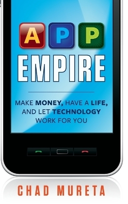 App Empire - Chad Mureta
