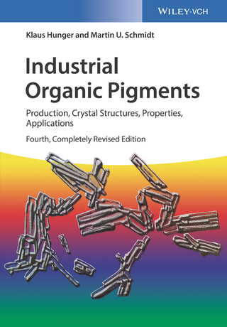 Industrial Organic Pigments - Klaus Hunger; Martin U. Schmidt; Thomas Heber; Friedrich Reisinger; Stefan Wannemacher