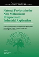Natural Products in the New Millennium: Prospects and Industrial Application - Maria Eduarda Araujo;  Jorge Justino;  Fernando Brito Palma;  Amelia Pilar Rauter;  Susana Pina dos Santos
