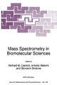 Mass Spectrometry in Biomolecular Sciences - Richard M. Caprioli;  A. Malorni;  G. Sindona