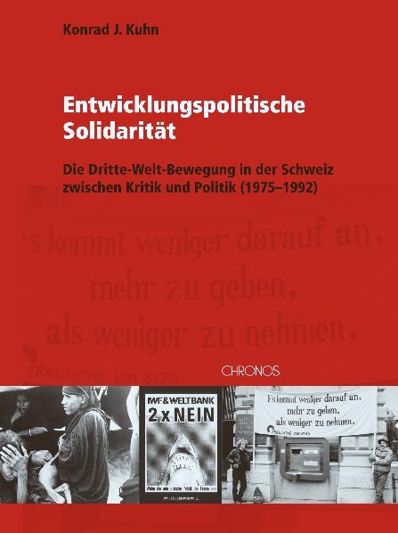 Entwicklungspolitische Solidarität - Konrad J. Kuhn