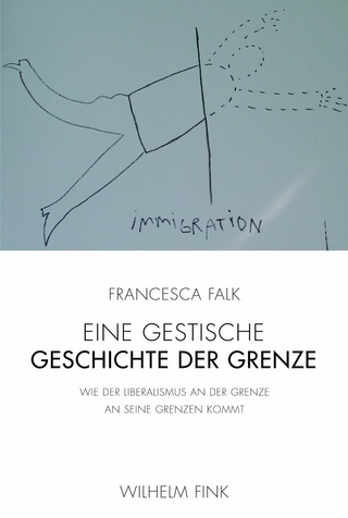 Eine gestische Geschichte der Grenze - Francesca Falk