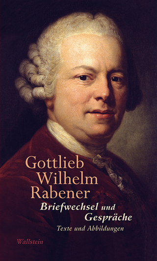Briefwechsel und Gespräche - Jan Müller; Gottlieb Wilhelm Rabener; E. Theodor Voss