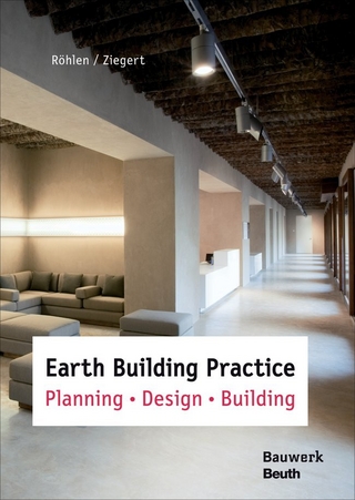 Earth Building Practice - Ulrich Röhlen; Christof Ziegert