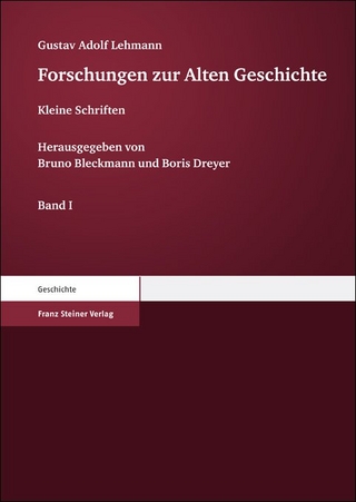 Forschungen zur Alten Geschichte. Bd. 1?2 - Gustav Adolf Lehmann; Bruno Bleckmann; Boris Dreyer
