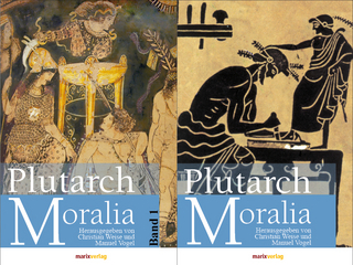 Moralia - Plutarch; Manuel Vogel; Christiane Weise