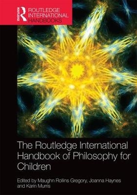 The Routledge International Handbook of Philosophy for Children - 
