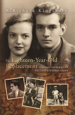 The Eighteen-Year-Old Replacement - R. Kingsbury