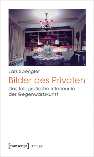 Bilder des Privaten - Lars Spengler