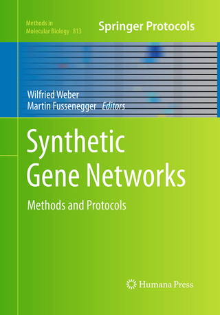 Synthetic Gene Networks - Wilfried Weber; Martin Fussenegger