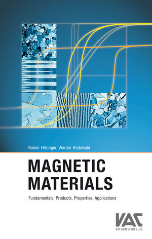 Magnetic Materials - Rainer Hilzinger, Werner Rodewald