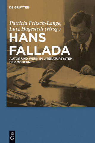 Hans Fallada - Patricia Fritsch-Lange; Lutz Hagestedt