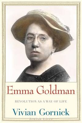 Emma Goldman - Vivian Gornick