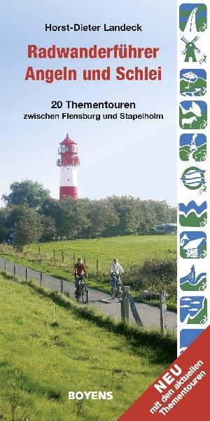 Radwanderführer Angeln und Schlei - Horst-Dieter Landeck