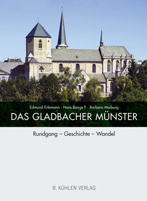 Das Gladbacher Münster - Edmund Erlemann; Hans Bange; Barbara Maiburg