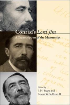 Conrad?s Lord Jim - J.H. Stape; Ernest W. Sullivan II
