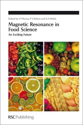 Magnetic Resonance in Food Science - J-P Renou; Peter S Belton; G A Webb