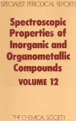 Spectroscopic Properties of Inorganic and Organometallic Compounds - D M Adams; E A V Ebsworth