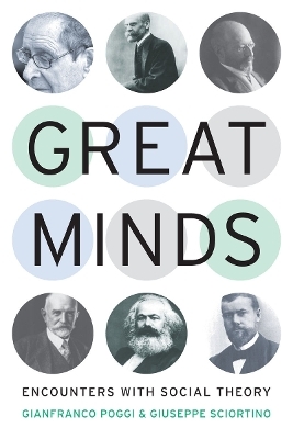 Great Minds - Gianfranco Poggi; Giuseppe Sciortino