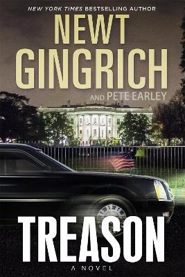 Treason - Newt Gingrich; Pete Earley