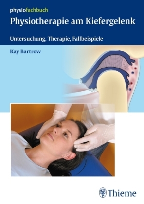 Physiotherapie am Kiefergelenk - Kay Bartrow
