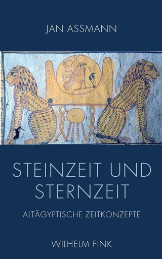 Steinzeit und Sternzeit - Jan Assmann
