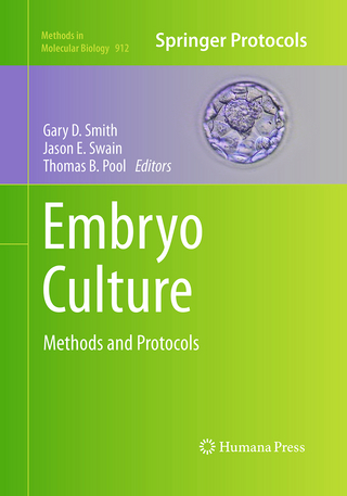 Embryo Culture - Gary D. Smith; Jason E. Swain; Thomas B. Pool