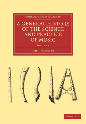 A General History of the Science and Practice of Music - John Hawkins