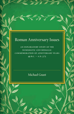 Roman Anniversary Issues - Michael Grant