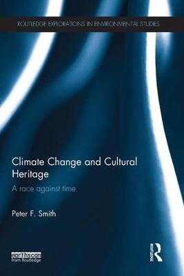 Climate Change and Cultural Heritage - Peter F. Smith