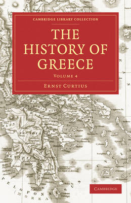 The History of Greece - Ernst Curtius