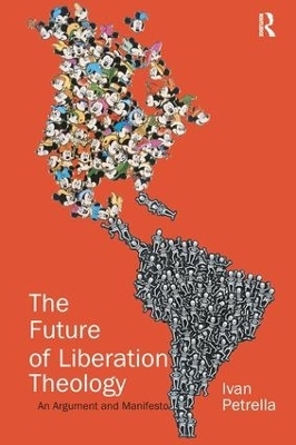 The Future of Liberation Theology - Ivan Petrella
