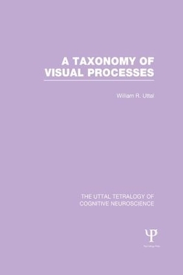 A Taxonomy of Visual Processes - William R. Uttal