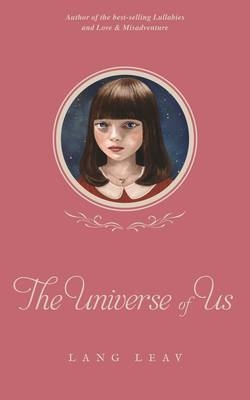 The Universe of Us - Lang Leav