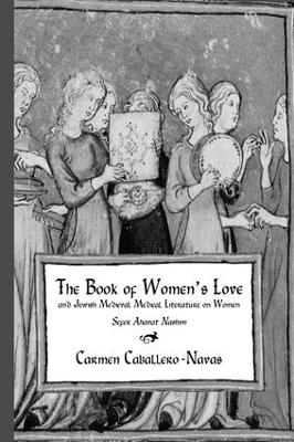 The Book Of Women's Love - Carmen Caballero-Navas