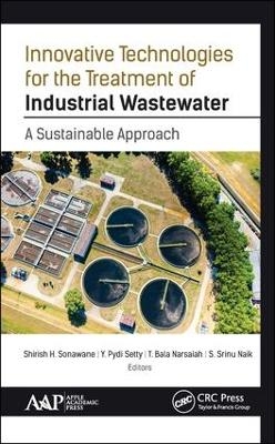 Innovative Technologies for the Treatment of Industrial Wastewater - 