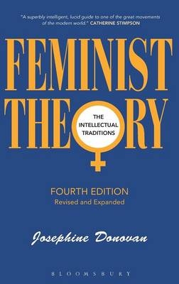 Feminist Theory, Fourth Edition - Professor Josephine Donovan