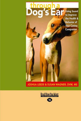 Through a Dog's Ear -  Joshua Leeds and Susan Wagner