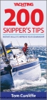 Yachting Monthly 200 Skipper's Tips - Tom Cunliffe