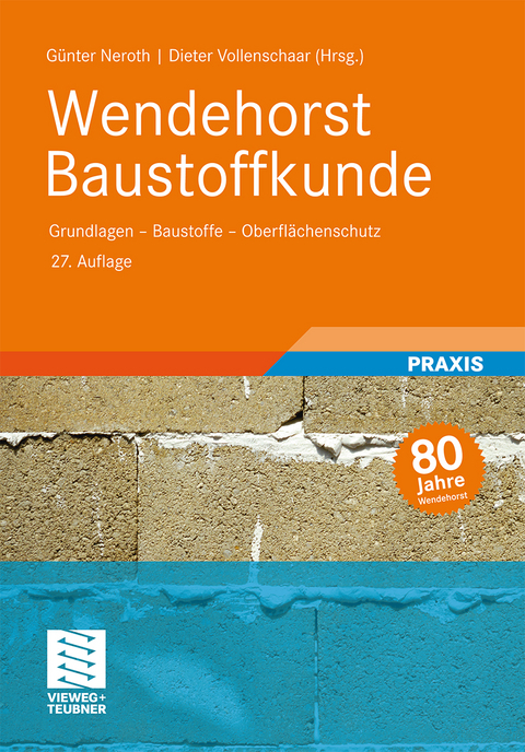 Wendehorst Baustoffkunde - 