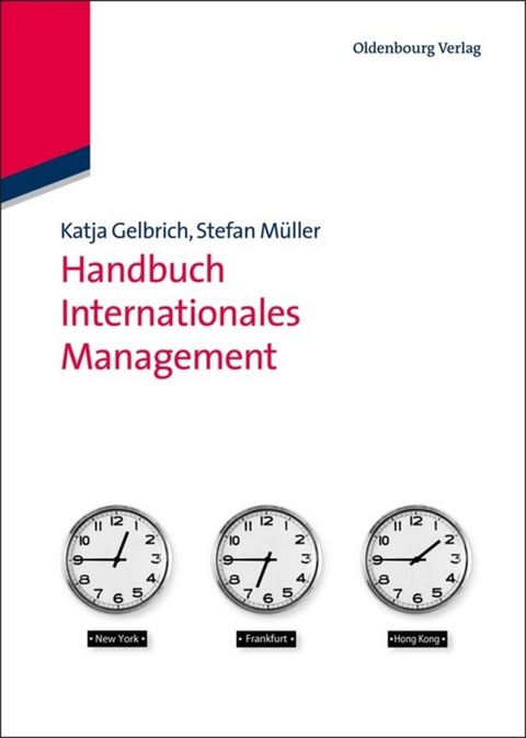 Handbuch Internationales Management - Katja Gelbrich, Stefan Müller