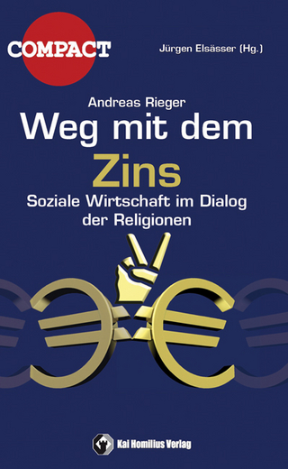 Weg mit dem Zins - Jürgen Elsässer; Andreas Rieger