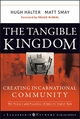 The Tangible Kingdom - Hugh Halter;  Matt Smay