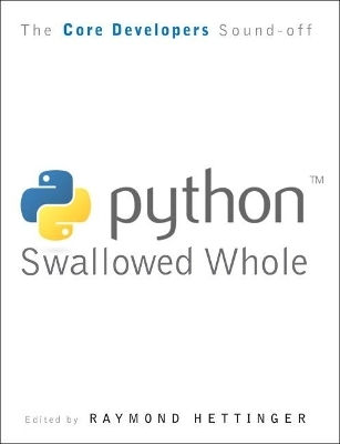 Python Swallowed Whole - Steve Holden