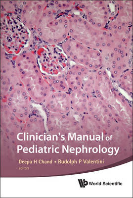 Clinician's Manual Of Pediatric Nephrology - Deepa H Chand; Rudolph P Valentini